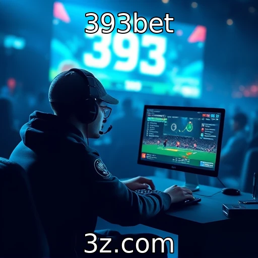 393bet E-sports: O Crescimento dos Campeonatos e Suas Implicações